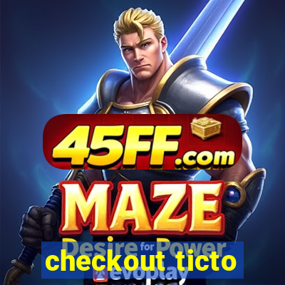 checkout ticto